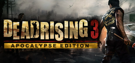 丧尸围城3 · Dead Rising 3 Apocalypse Edition-